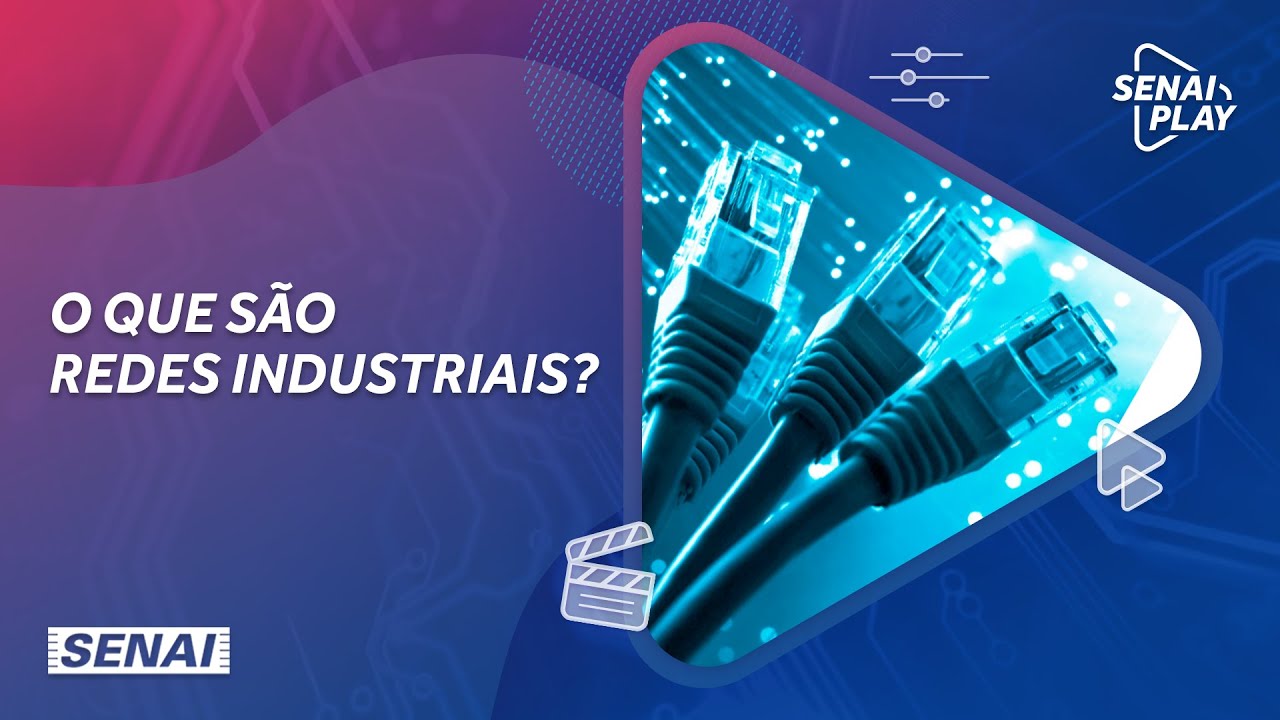 O que são redes industriais? | SENAI Play