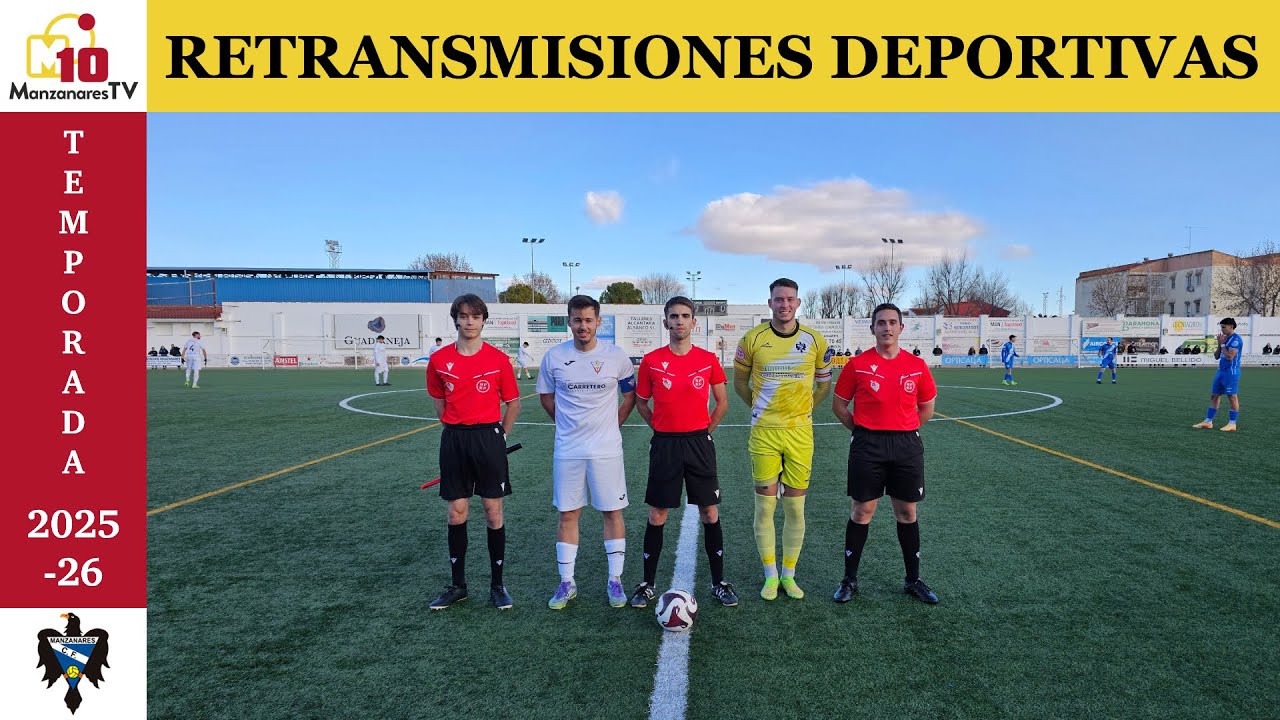 Retransmisiones deportivas: Manzanares CF - CD Valdepeñas