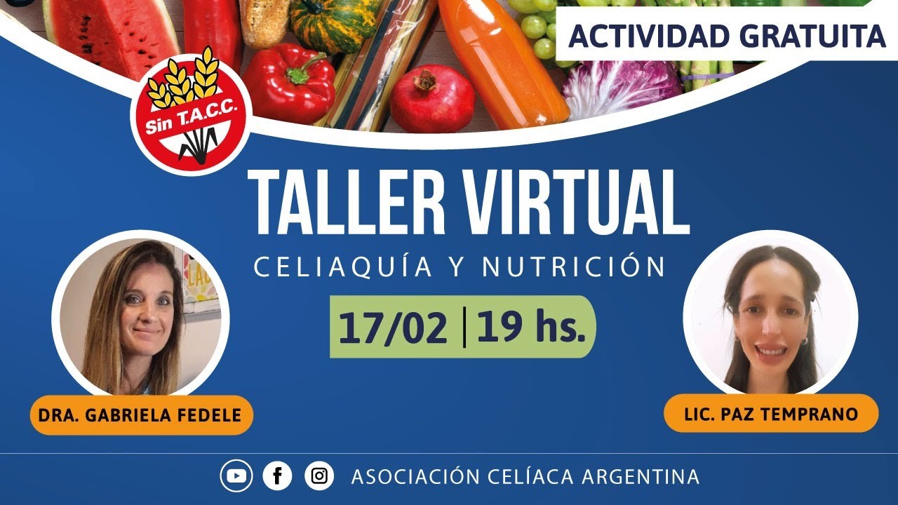 ● Taller Virtual: Celiaquía y Nutrición