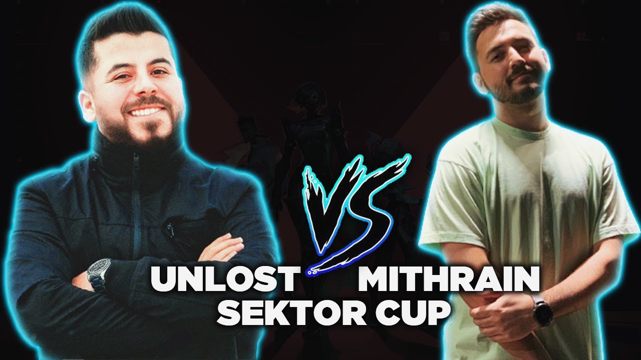 Mithrain vs UNLOST Sekt&ouml;r Cup, VALORANT MA&Ccedil;I