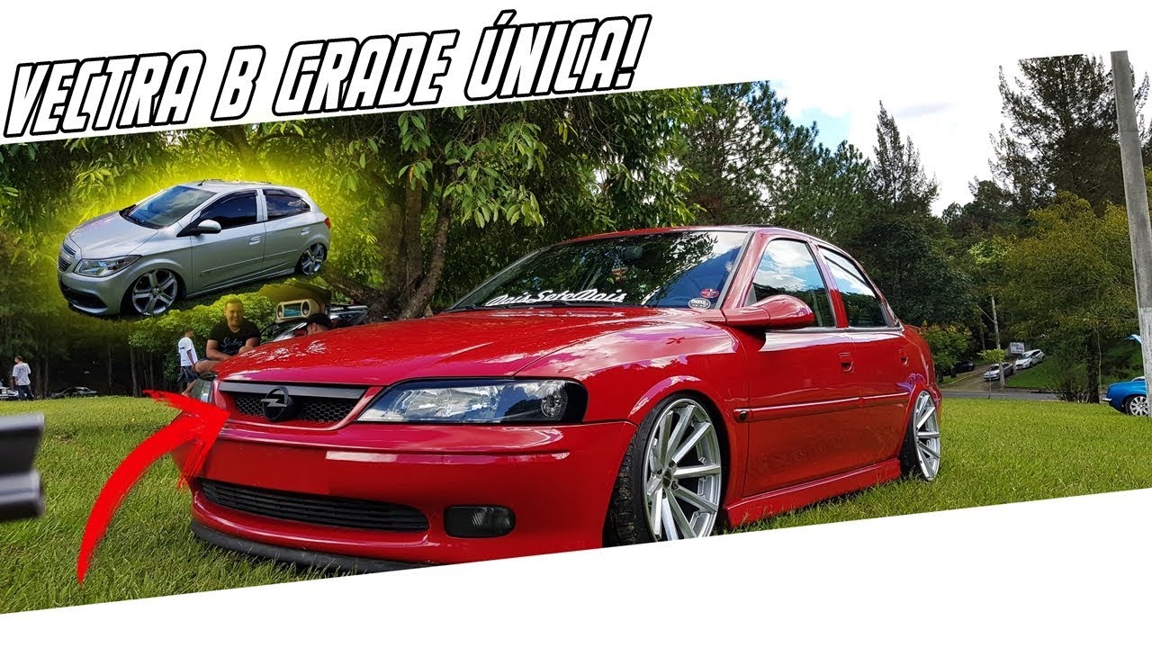 VECTRA B COM GRADE ÚNICA NO MUNDO 