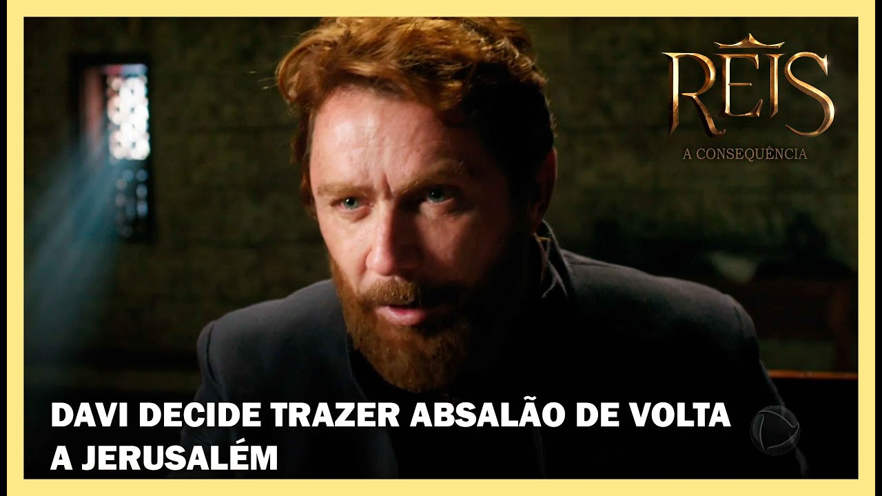 Davi decide trazer Absalão de volta a Jerusalém | NOVELA REIS