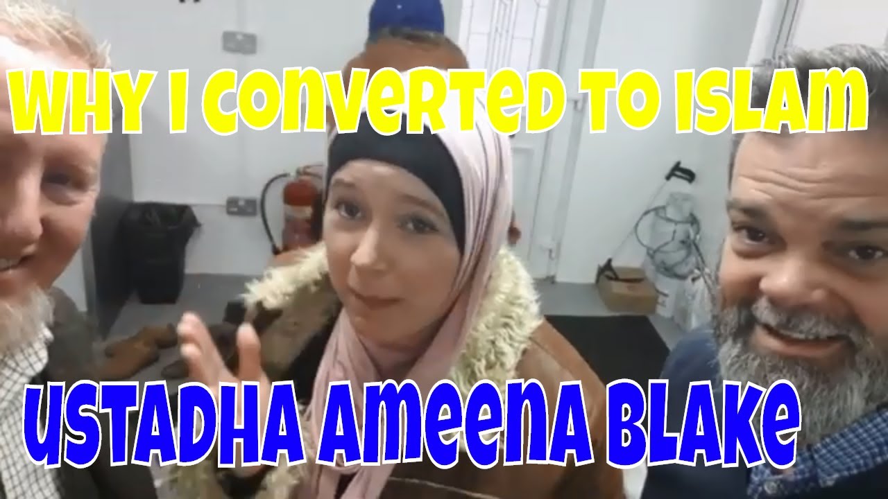 Why I converted to Islam - Ameena Blake