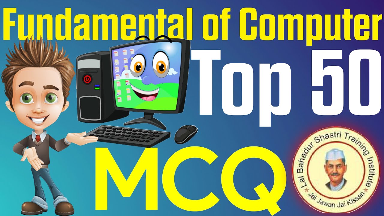 50 Amazing fundamental of computer MCQ || Become a fundamental of computer  Expert #lbstigautamnagar
