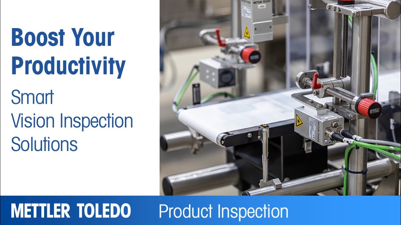 Boost your productivity with METTLER TOLEDO smart vision inspection solutions