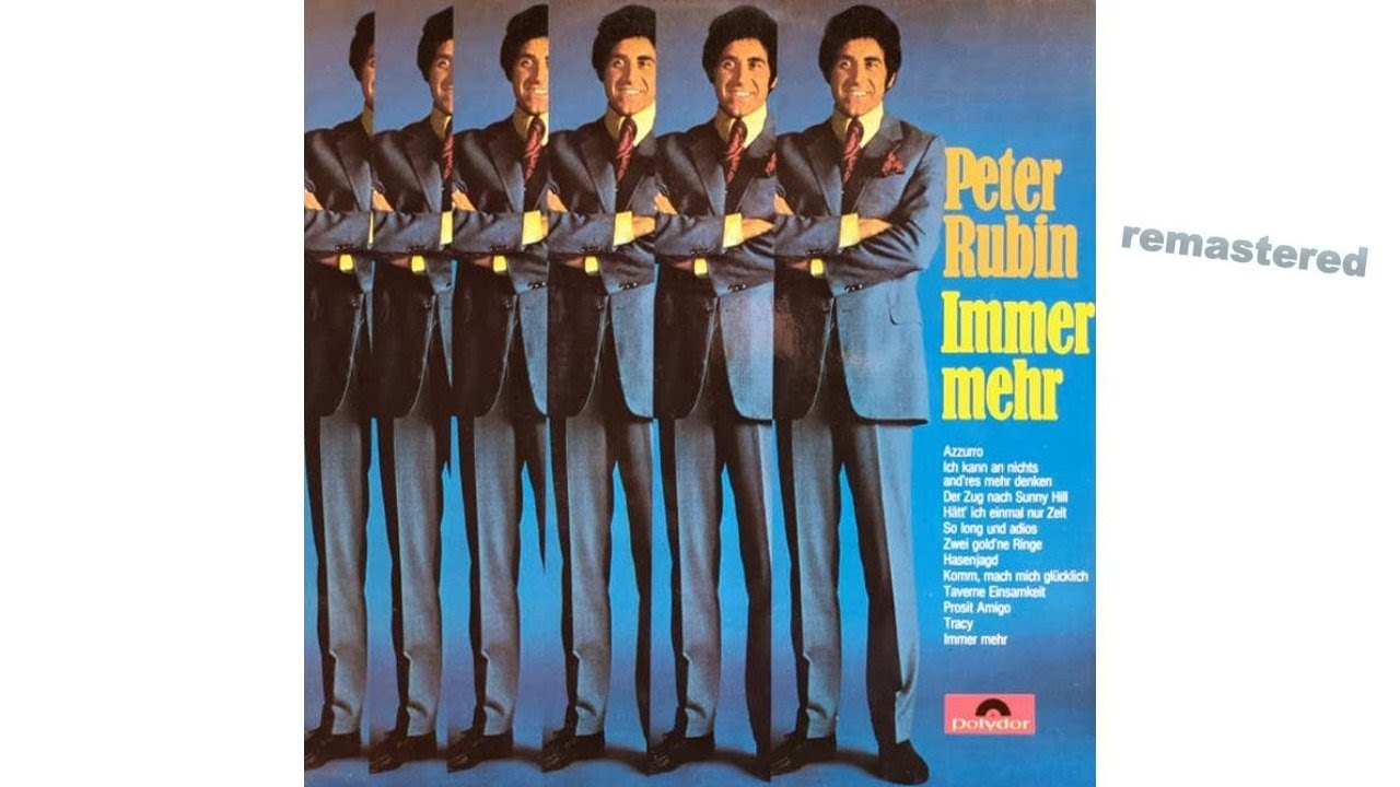 Peter Rubin - Hätt’ ich einmal nur Zeit (If I Only Had Time)