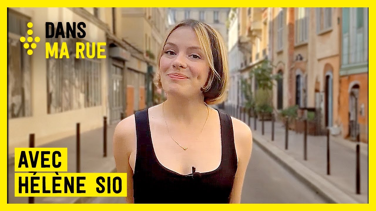 Dans Ma Rue : Hélène Sio