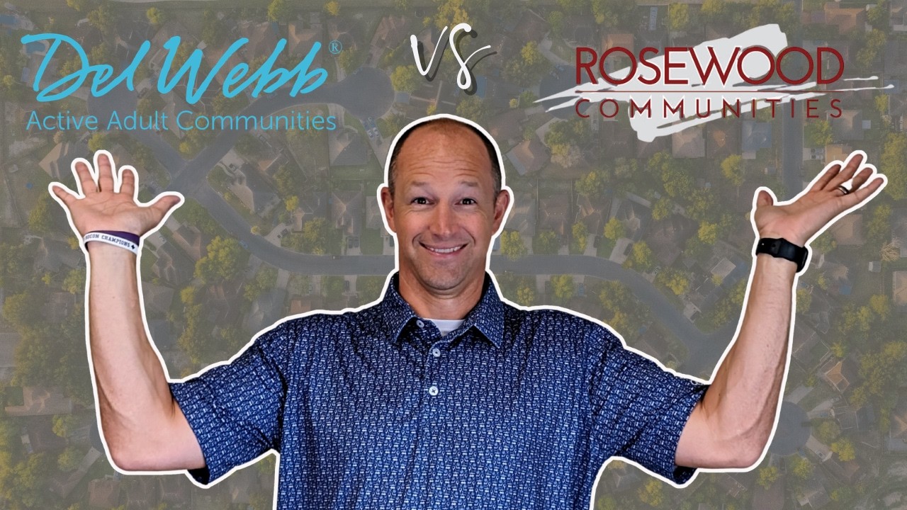 The Big Showdown: Del Webb vs. Rosewood Communities