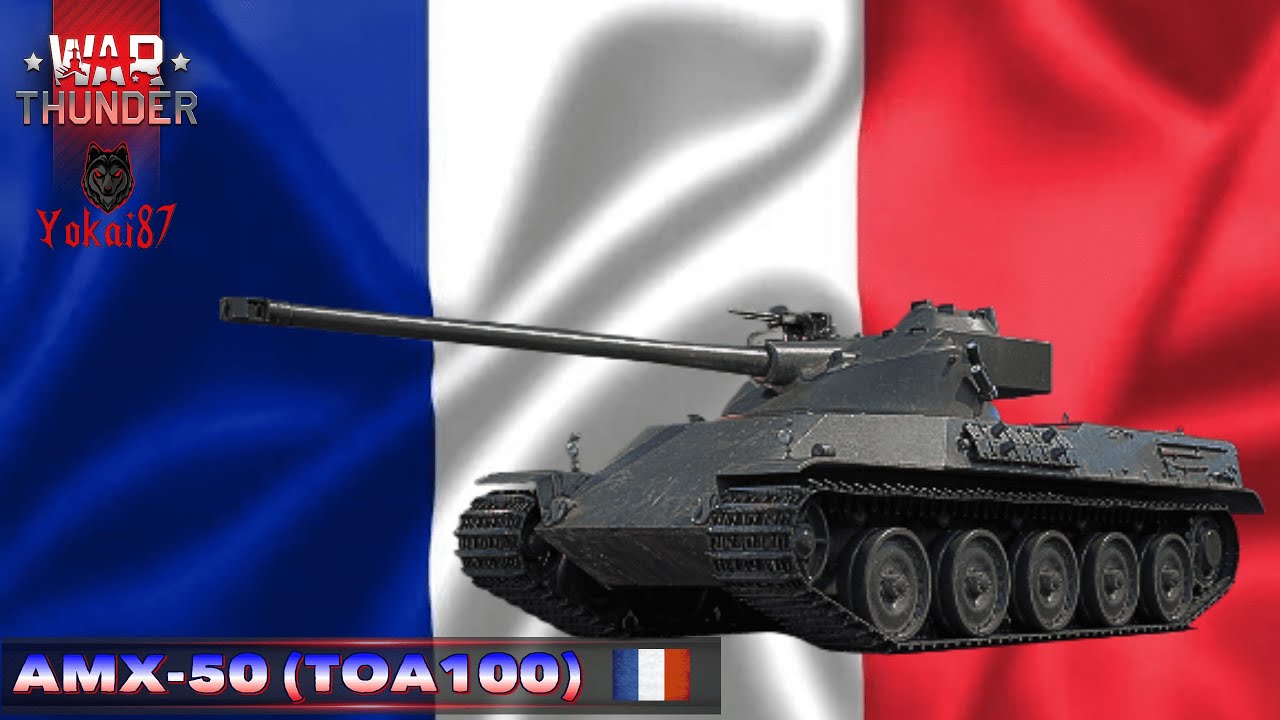 War Thunder - AMX-50 (TOA100)