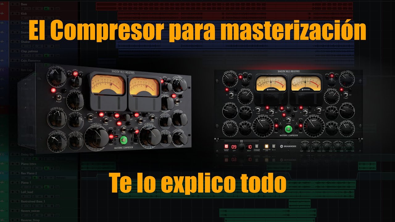 Un compresor para masterización - Shadow Hills Class A - Brainworx - Plugin Alliance