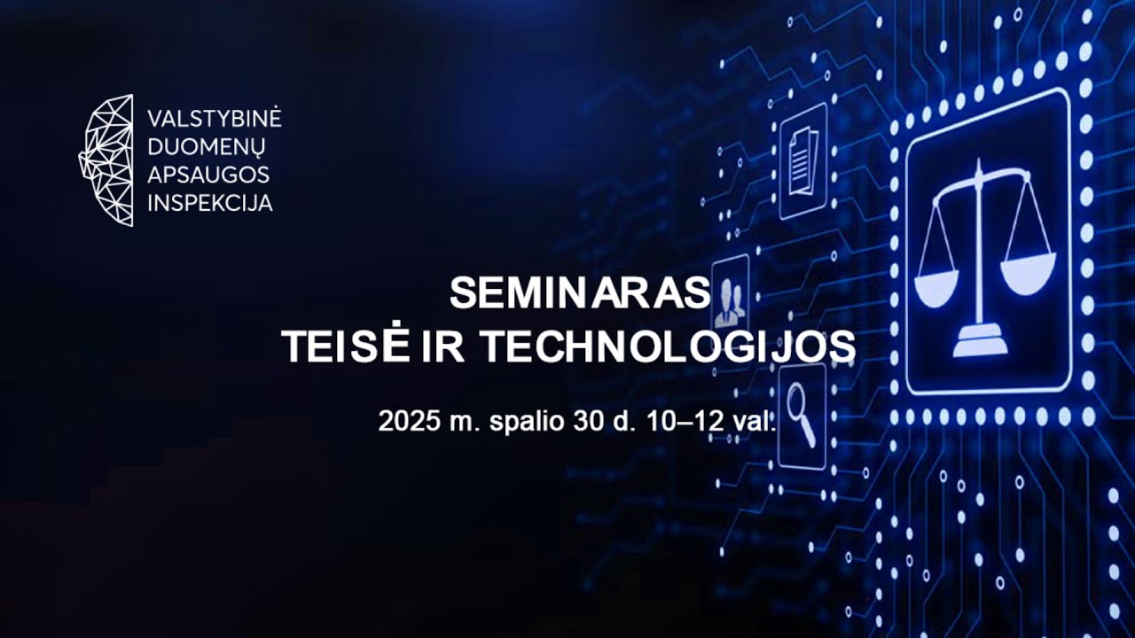 Seminaras: Teisė ir Technologijos