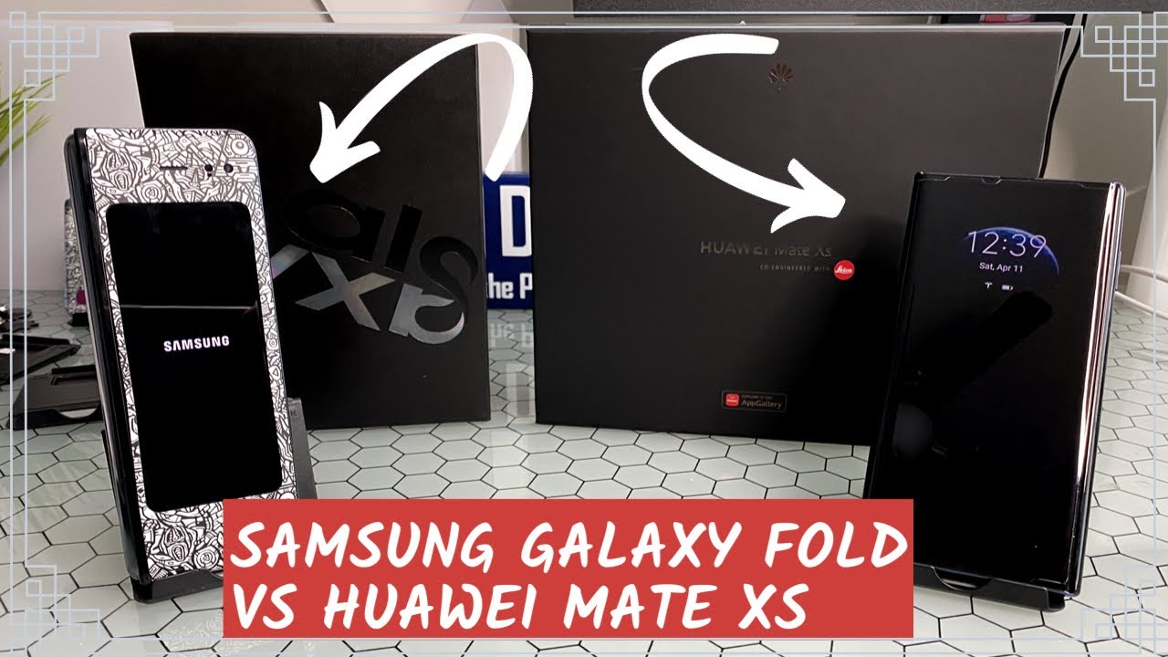 Samsung Galaxy Fold Vs Huawei Mate Xs | Side By Side Comparison |