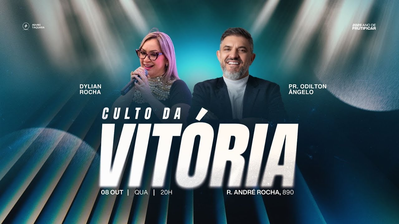 Culto da Vitória | Pr. Odilton Ângelo e Dylian Rocha| 08/10/2025