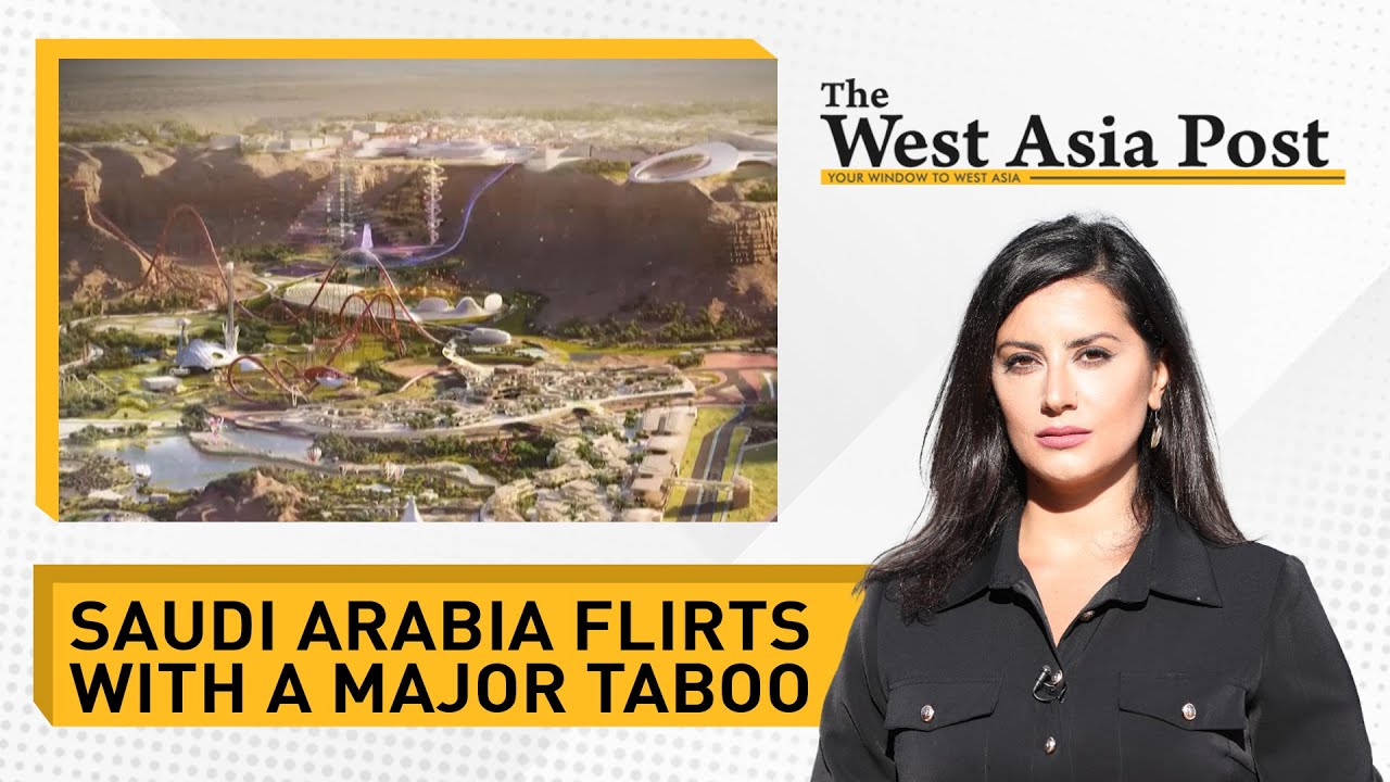 The West Asia Post: Saudi Arabia megacity project NEOM is flirting with a major taboo
