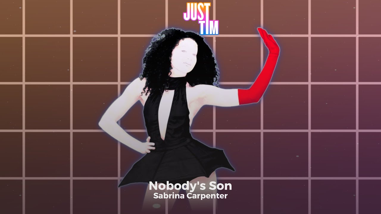 Nobody's Son by Sabrina Carpenter | Just Dance Fanmade Mashup