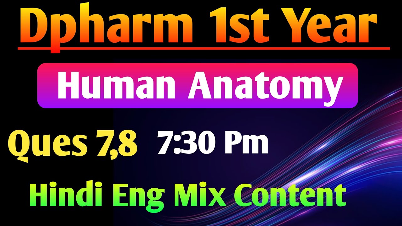 Human Anatomy most imp Ques in Hindi|| Dpharm 1st year in Hindi