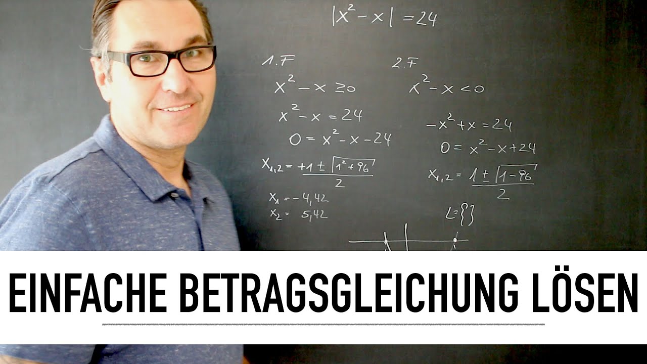 Wie löse ich eine einfache Betragsgleichung? | Absolutbeträge | Fallunterscheidungen | zeichnerisch