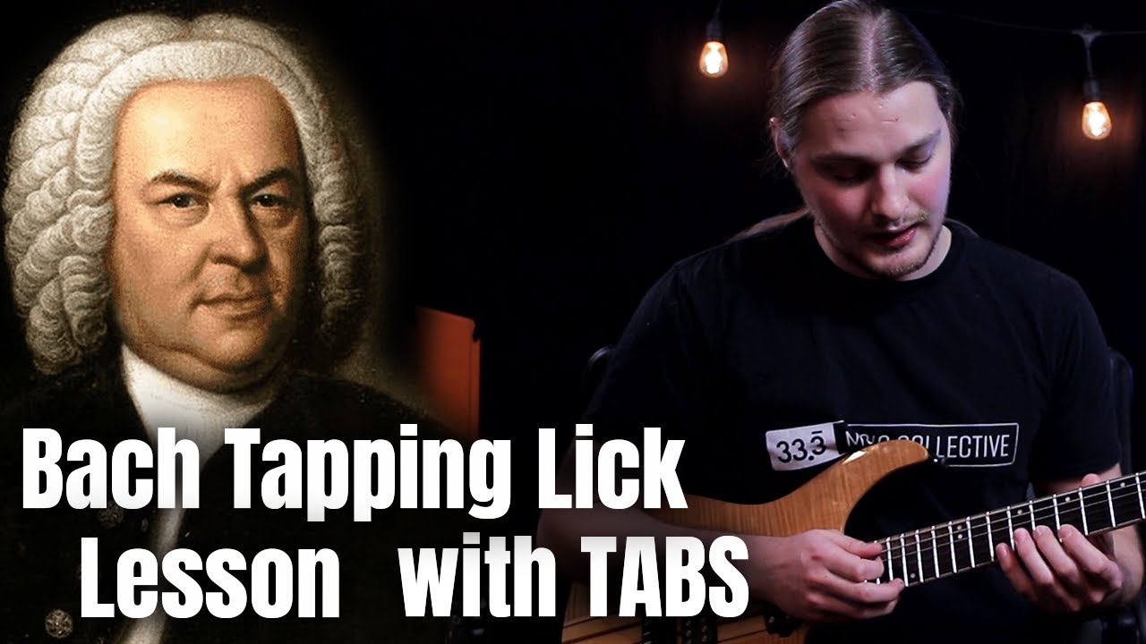 Bach Tapping Lick Lesson! with TABS (Toccata and Fugue in D minor)