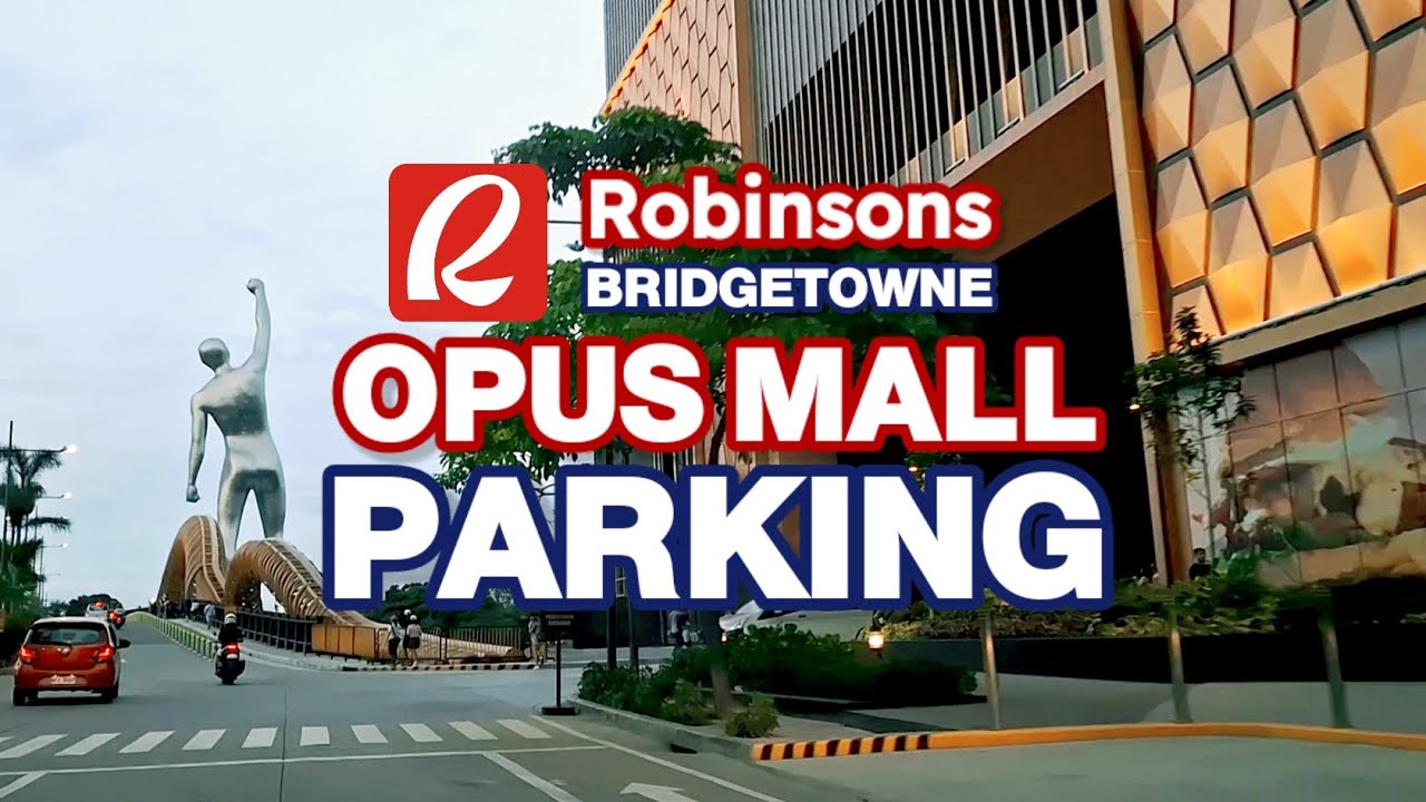 Opus Mall Parking - Robinsons Bridgetowne C5 Quezon City (Basement Car Park)