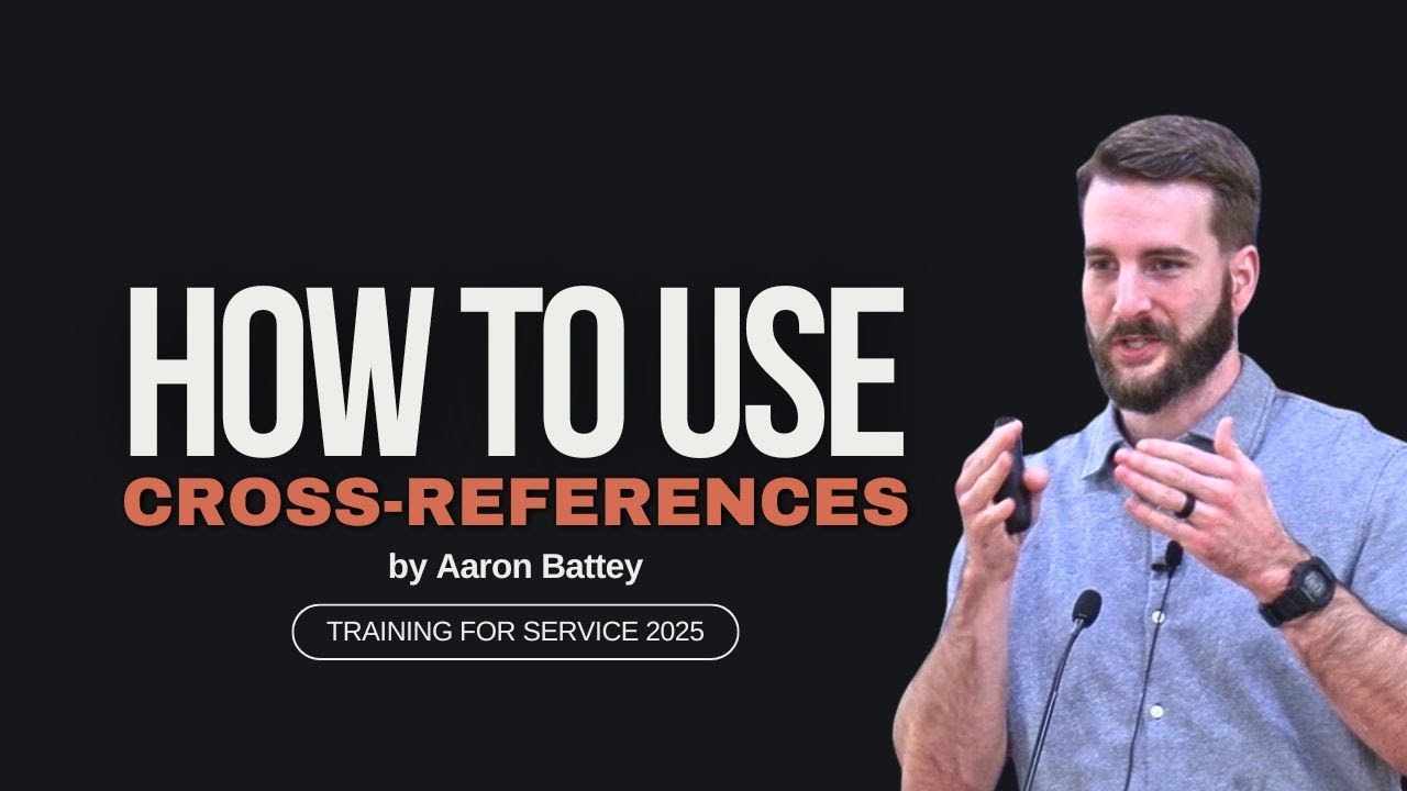 How to Use Bible Cross-References (Aaron Battey)