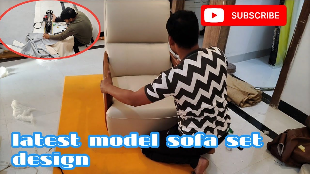 Latest Model Sofa Set Design|| New Model Sofa Designe||SOFA KAISE BANNTA HAI | Sofa set new model 