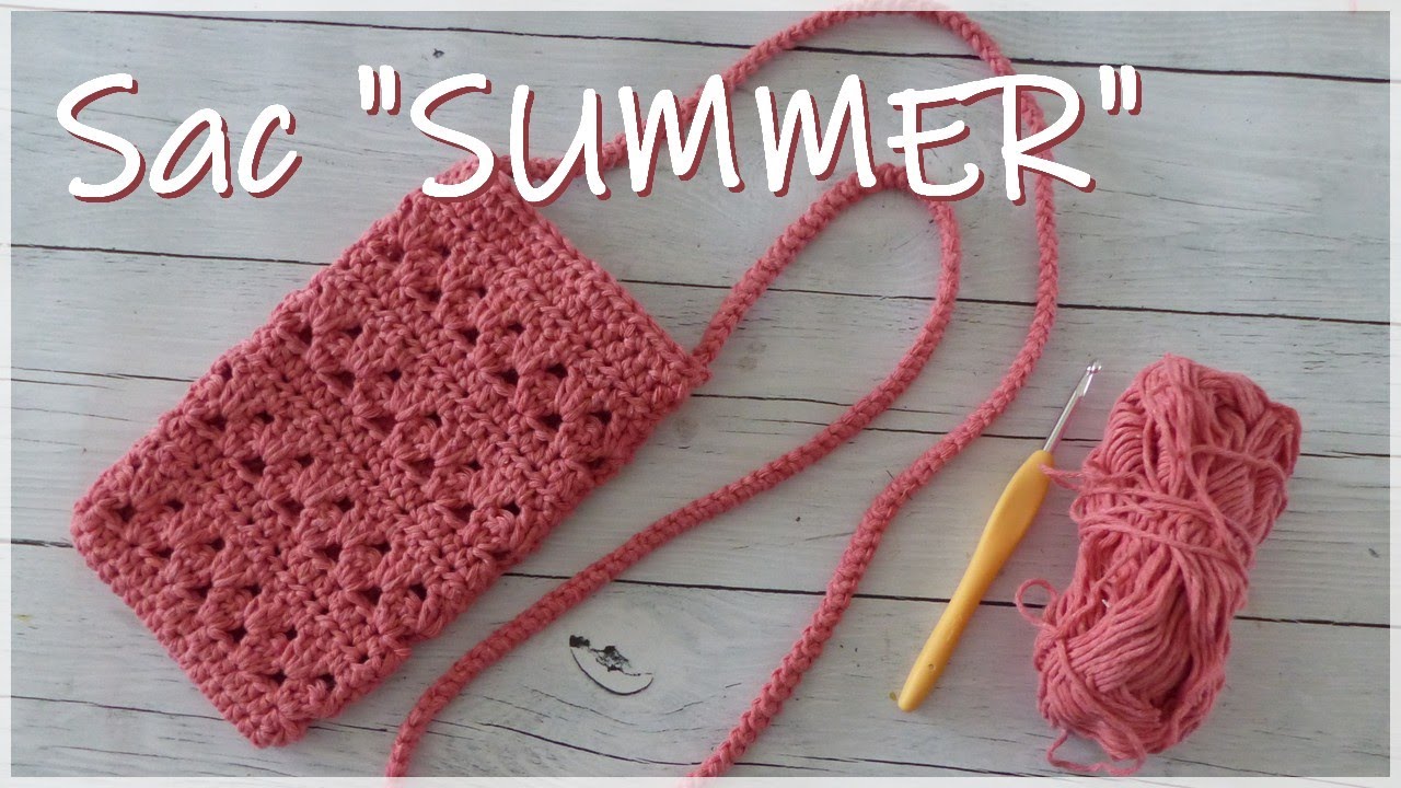 [DIY Crochet] : Sac Summer - Pochette portable au crochet - Simple et rapide - Débutant crochet