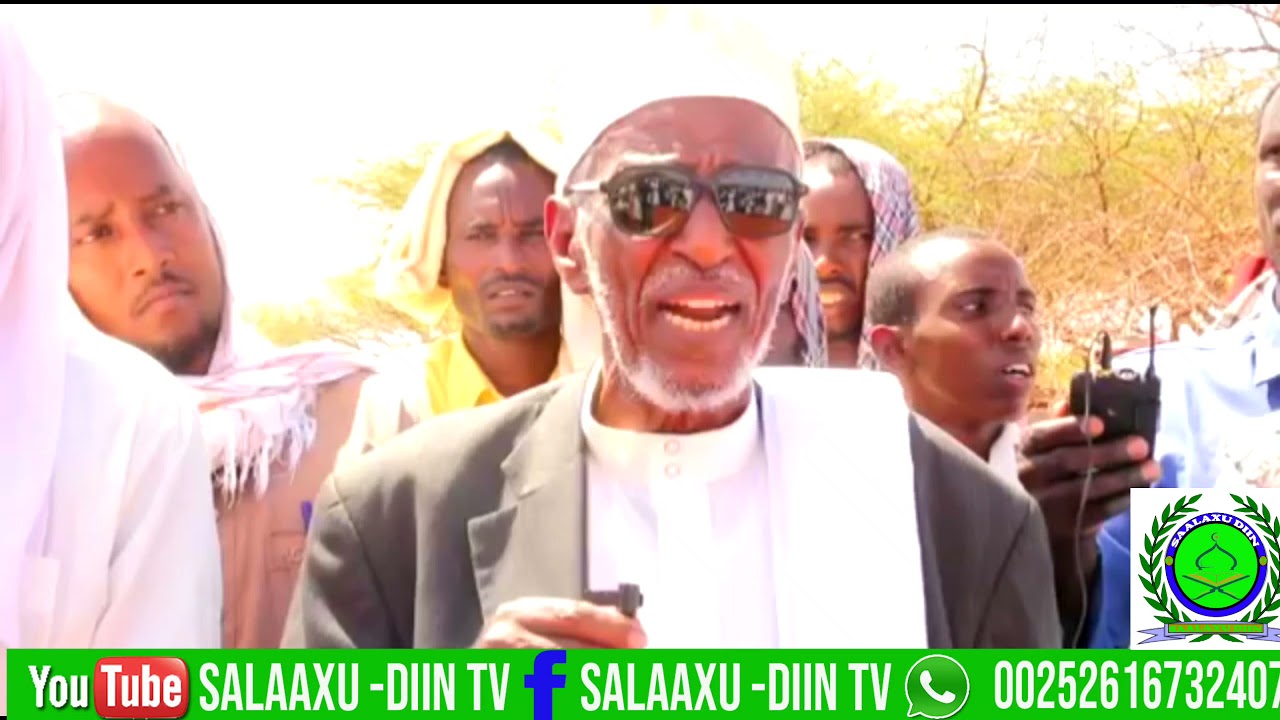 Reer Guriceel Kalimadii Uu U Jeediyay    Gudoomiya Ahalusuna Macalim Maxamuud Sheekh Xasan Faarax