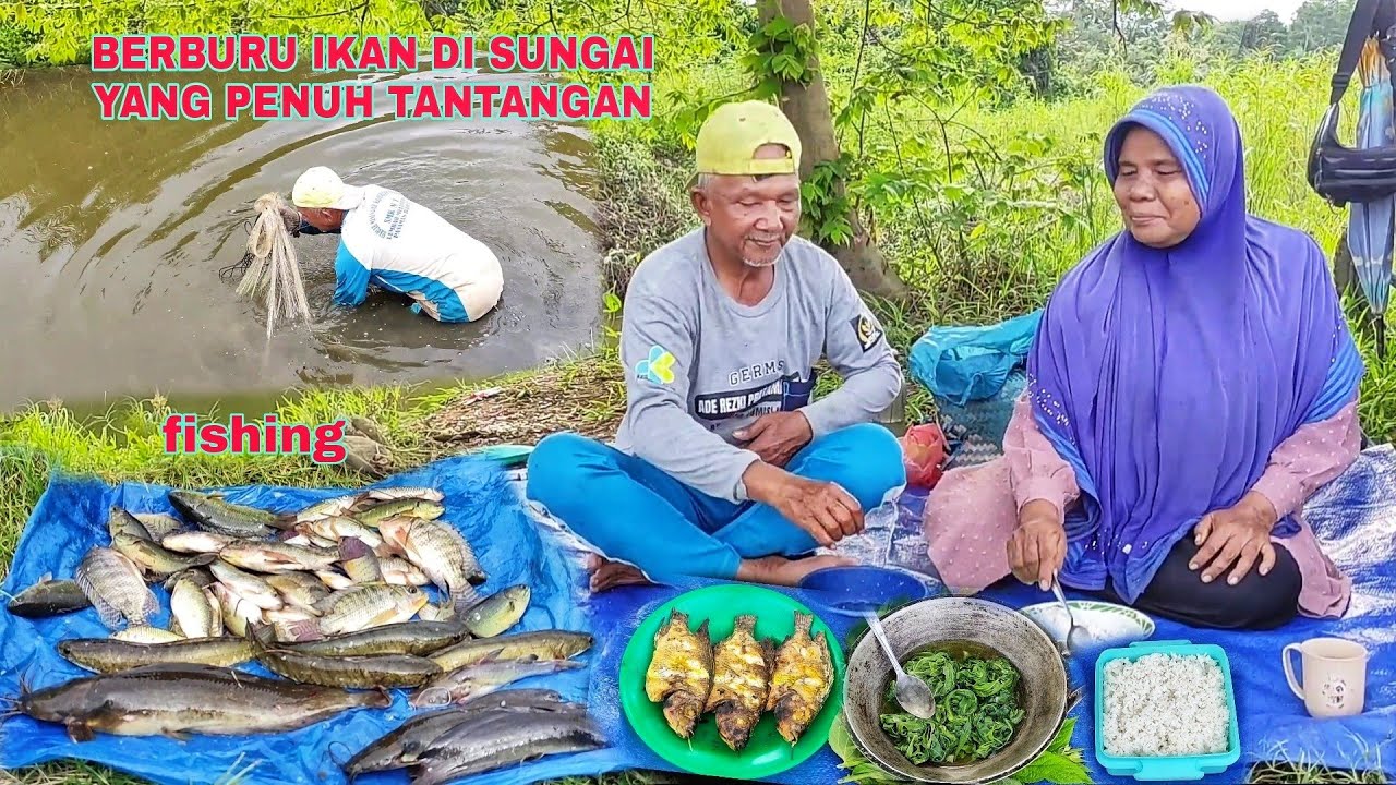 BERBURU IKAN DI SUNGAI YANG PENUH TANTANGAN.