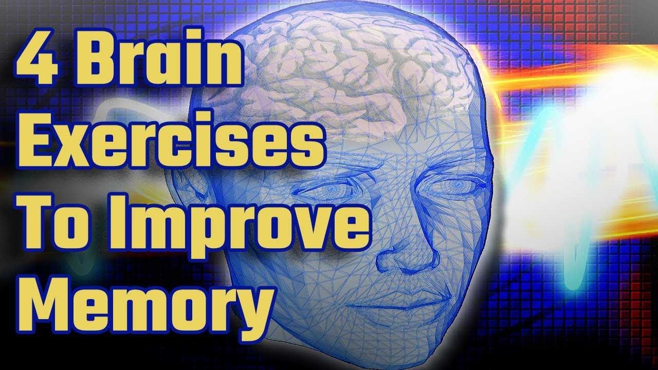 4 Brain Exercises To Improve Memory