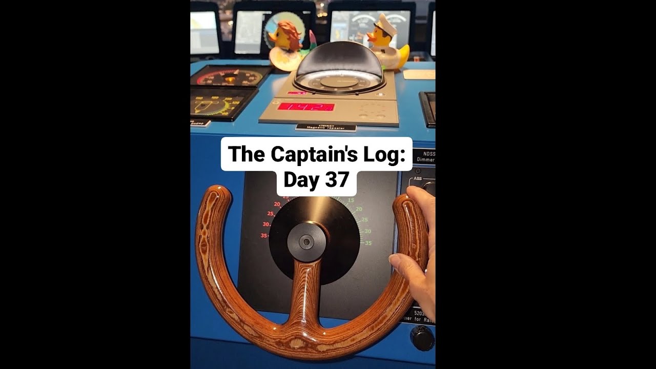 The Captain's Log: Day 37