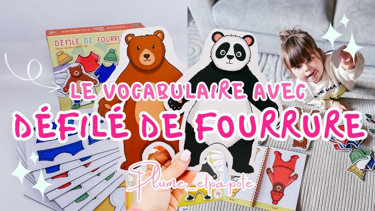 Notre premier jeu Plume&Papote : Défilé de fourrure 🐼🐻