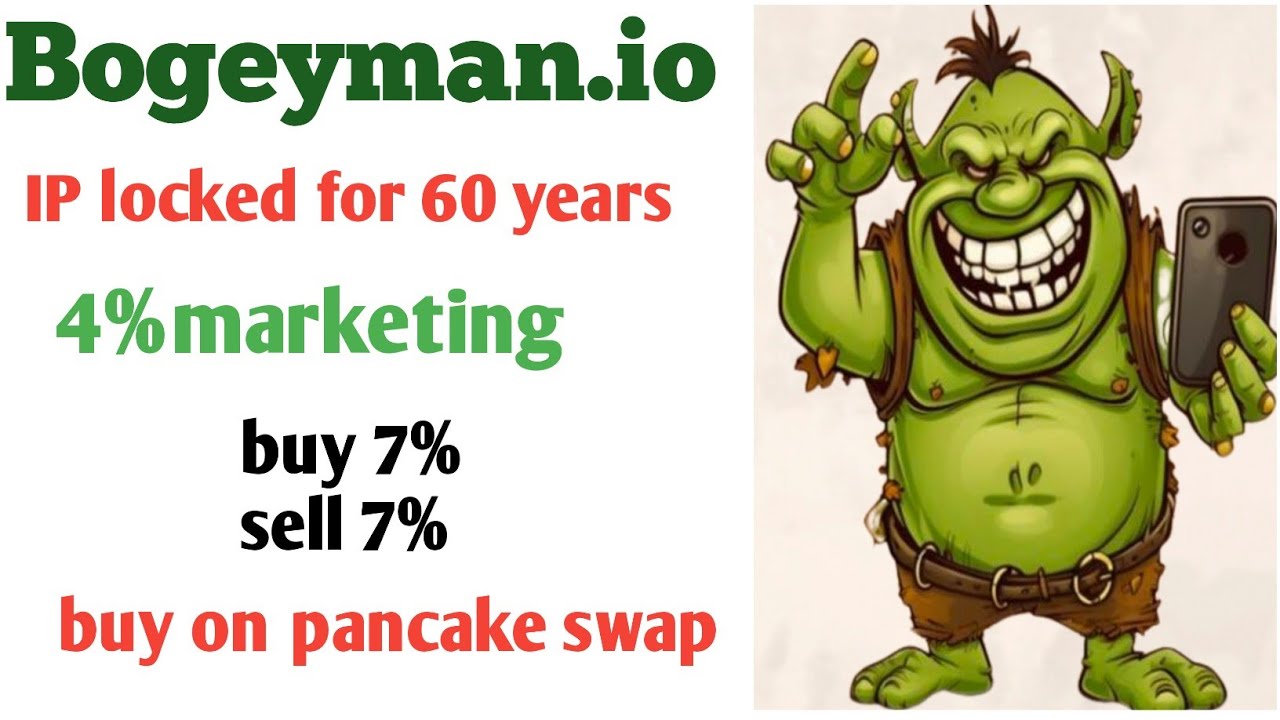Bogeyman official/how to buy on bsc bep20/buy & hold $bogey/