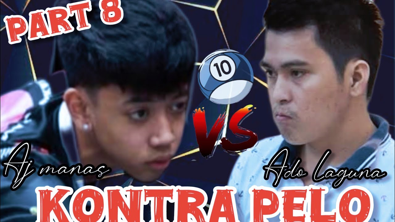 PART 8 / UBOSAN NG MANAGER💸💰🎱 ADO LAGUNA VS. AJ MANAS RACE TO 20