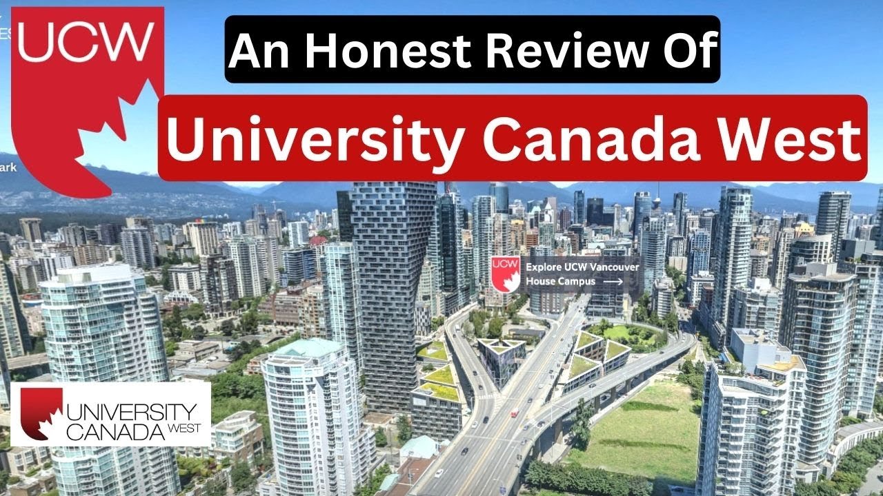 Honest Review of University Canada West | MBA in Canada