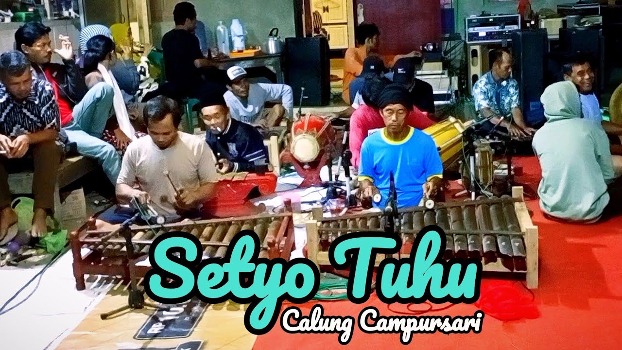 SETYO TUHU‼️CAMPURSARI CALUNG BANYUMASAN NGUDI BUDAYA