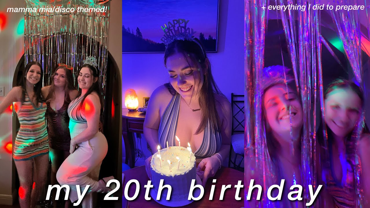 MY 20th BIRTHDAY VLOG! mamma mia/disco theme!
