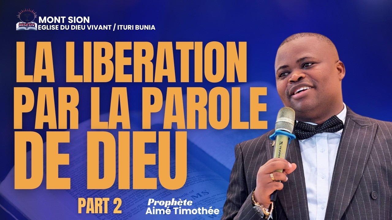 la libération par la parole de Dieu