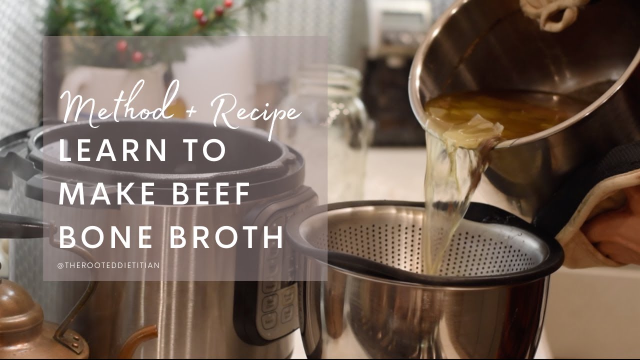 BEEF BONE BROTH METHOD | Instant pot | Registered Dietitian | Beef bone Procurement
