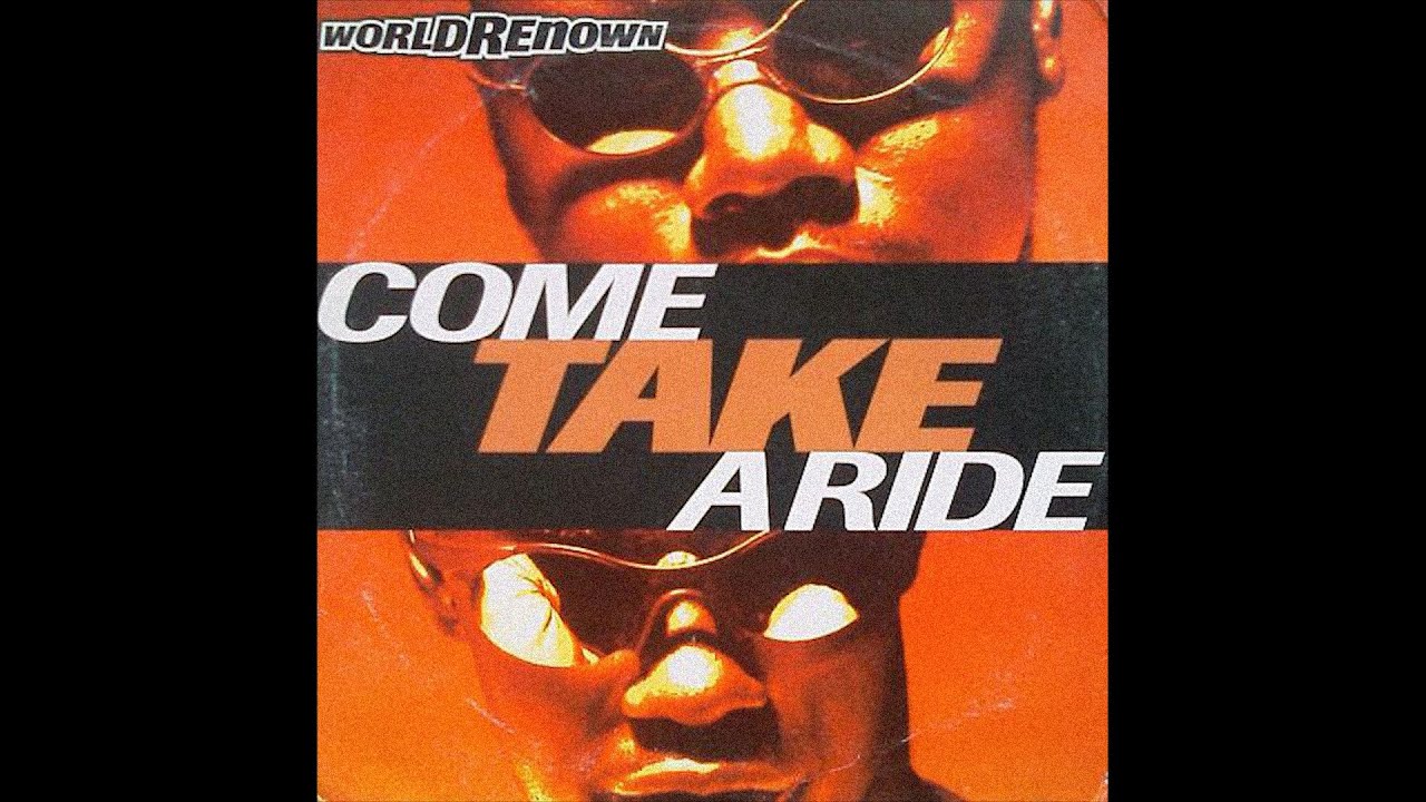 World Renown - Come Take A Ride (Choppin' Mastah Remix)