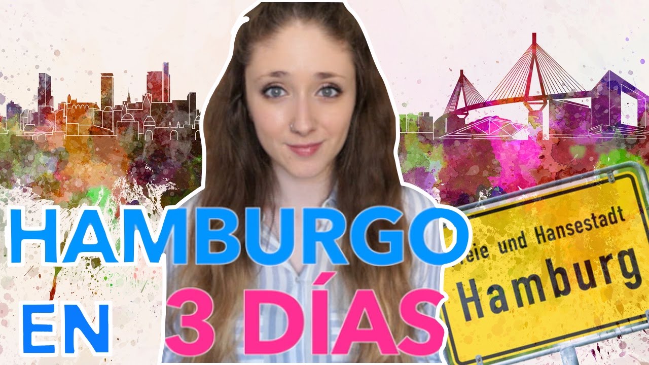 VISITAR HAMBURGO EN 3 D&Iacute;AS | AndyGMes