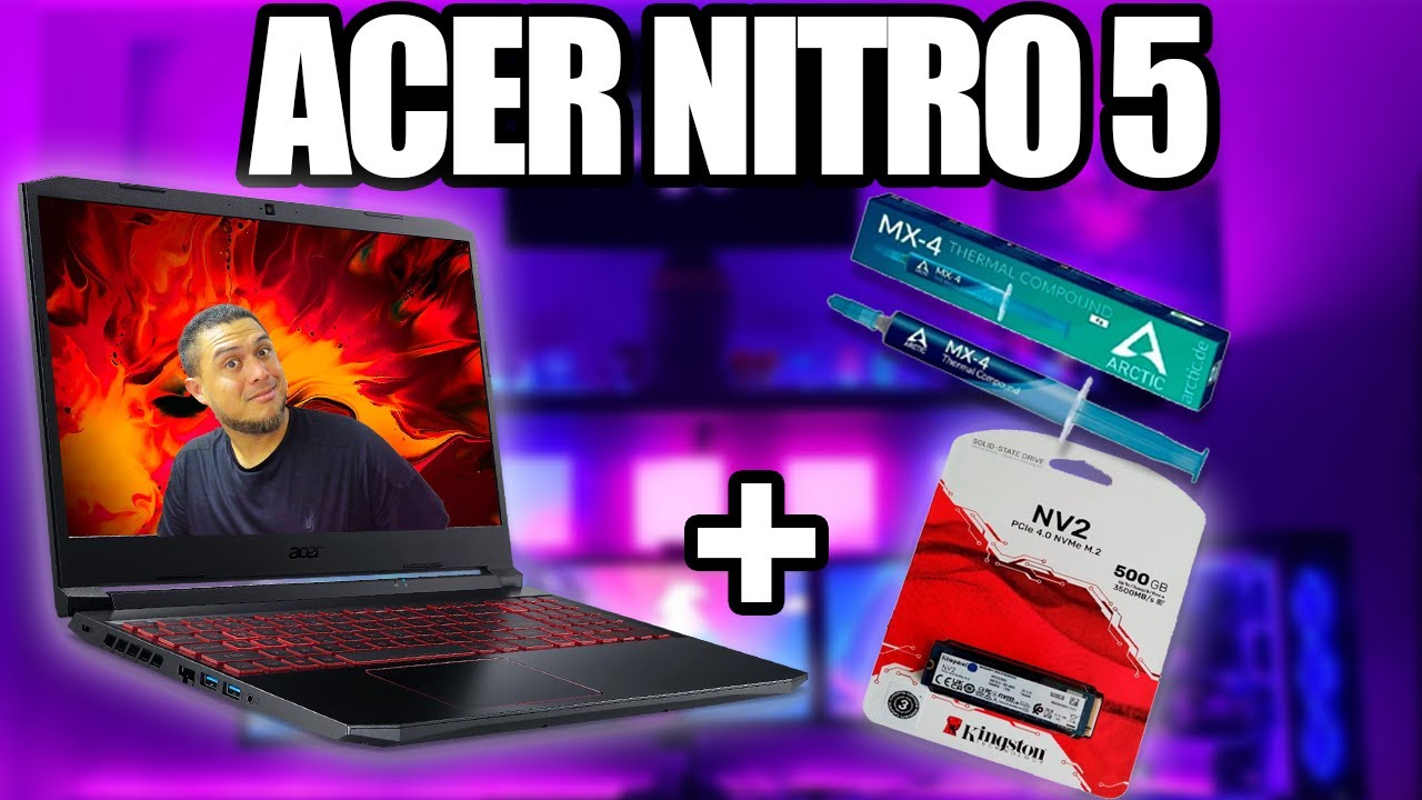 COMO HACER MANTENIMIENTO ACER NITRO 5 + Pasta Térmica y SSD