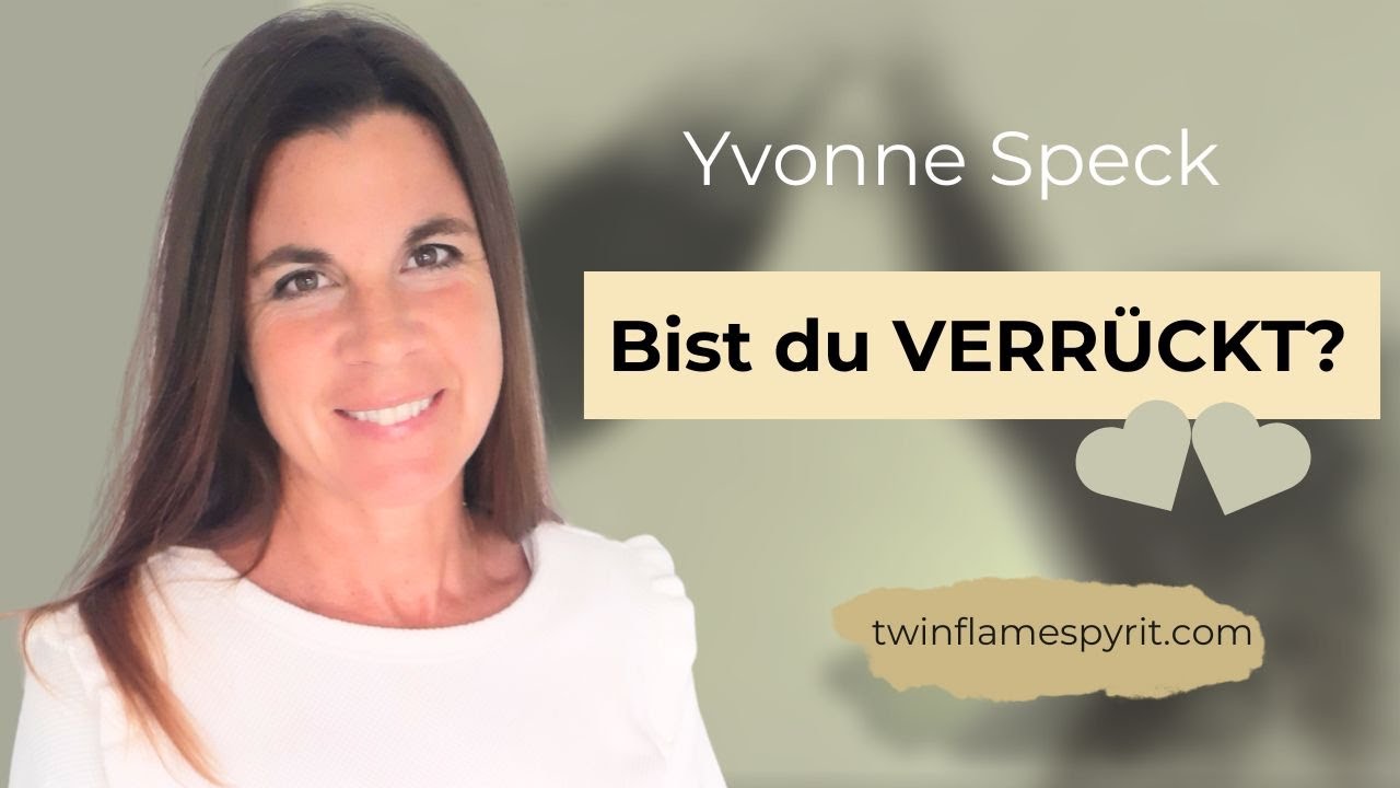Dualseelen: Hättest auch DU dich für verrückt erklärt? Warum so viele sich für verrückt halten.
