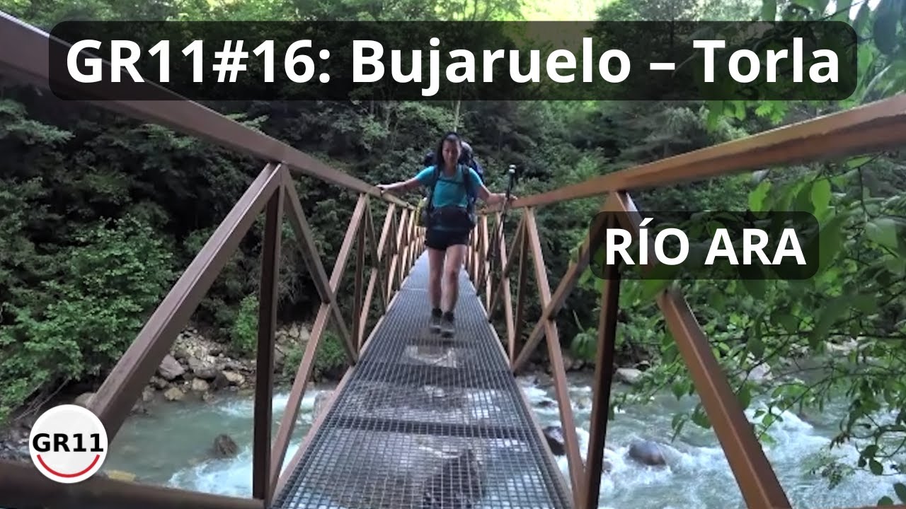 Transpirenejka GR11#16: Bujaruelo – San Antón – Torla (Ordesa NP). Rio Ara.