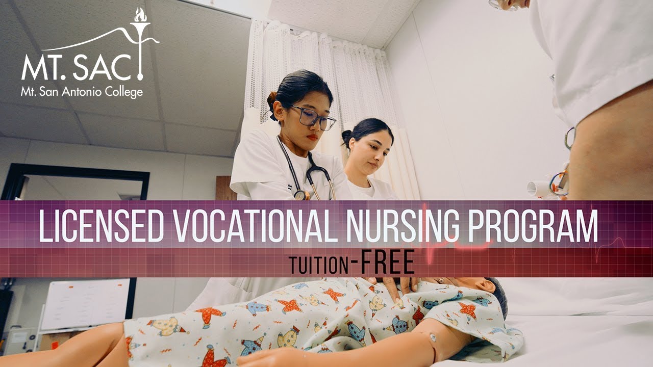 Mt. SAC Has the Only Free Vocational Nursing Program