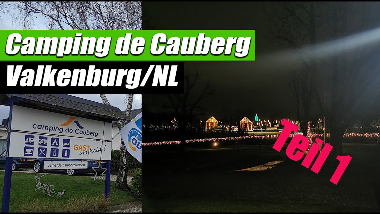 Adria Compact Supreme DL - Camping de Cauberg - Kerststad Valkenburg/ NL - Teil 1