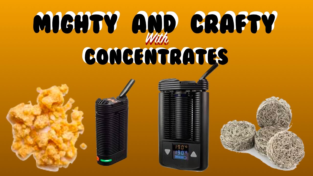 Concentrates with Mighty and Crafty by Storz & Bickel tips
