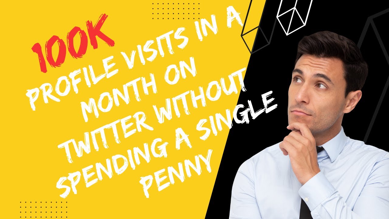 How to Get 100K Profile Visits in a Month on Twitter Without Spending a Single Penny