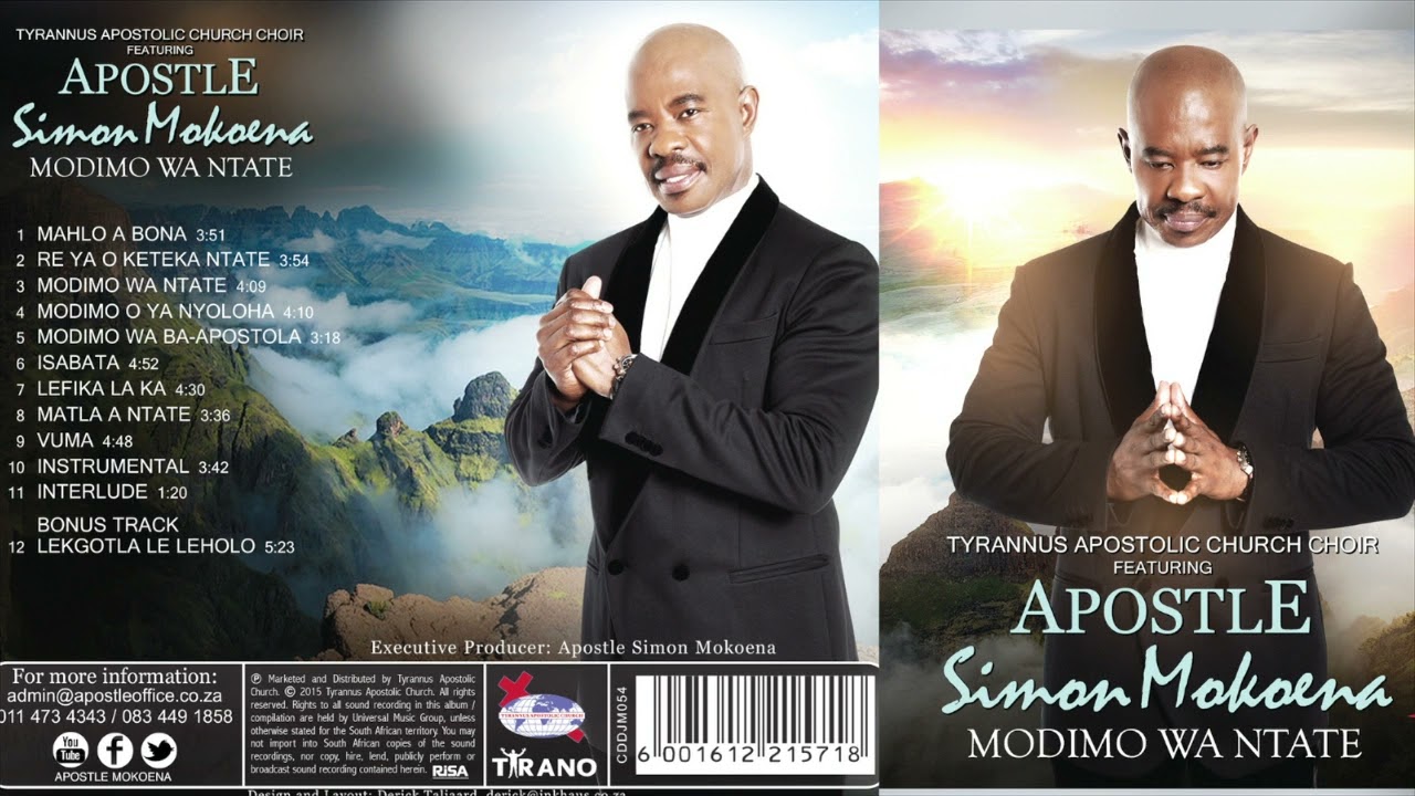 Apostle Simon Mokoena | Modimo Wa Ntate | Full Album.