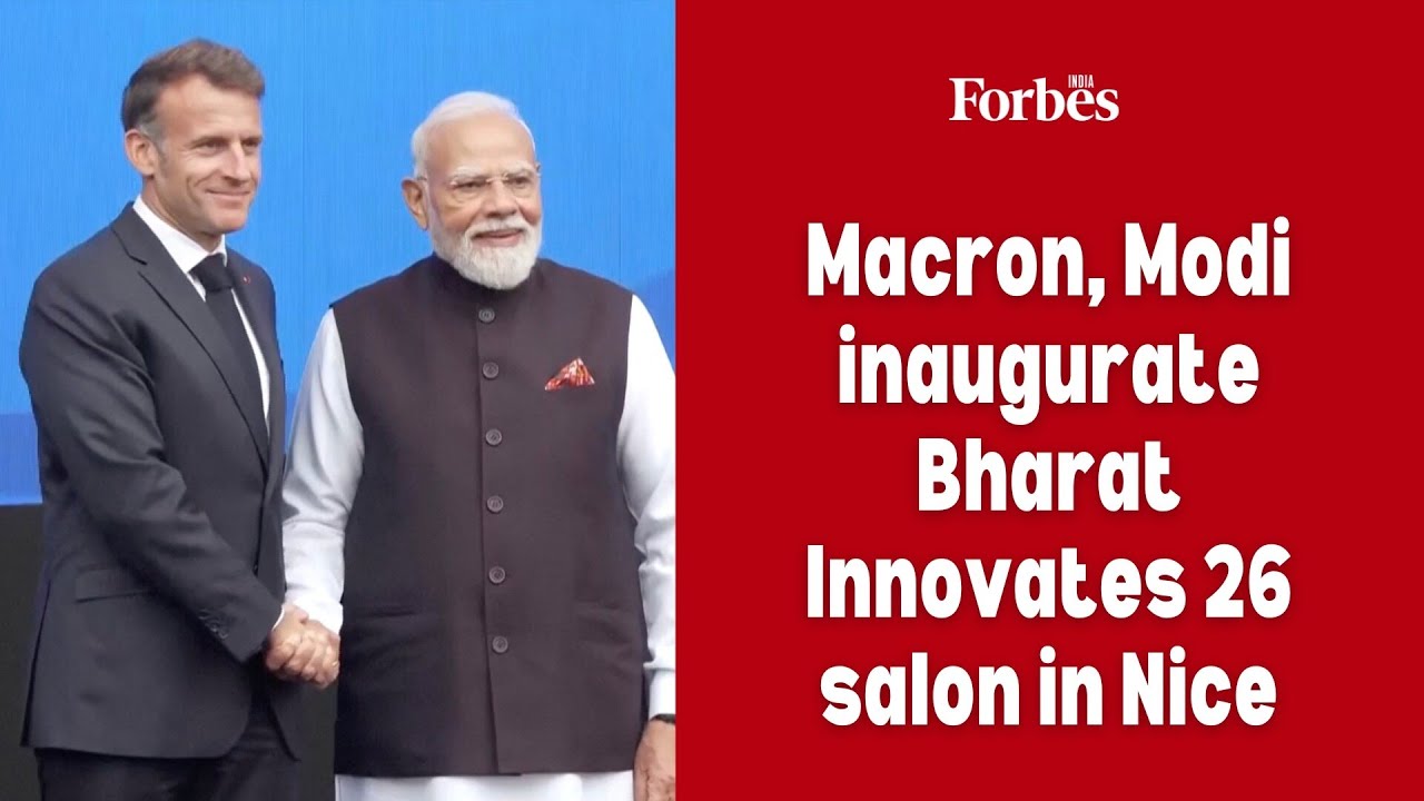 Macron, Modi inaugurate Bharat Innovates 26 salon in Nice