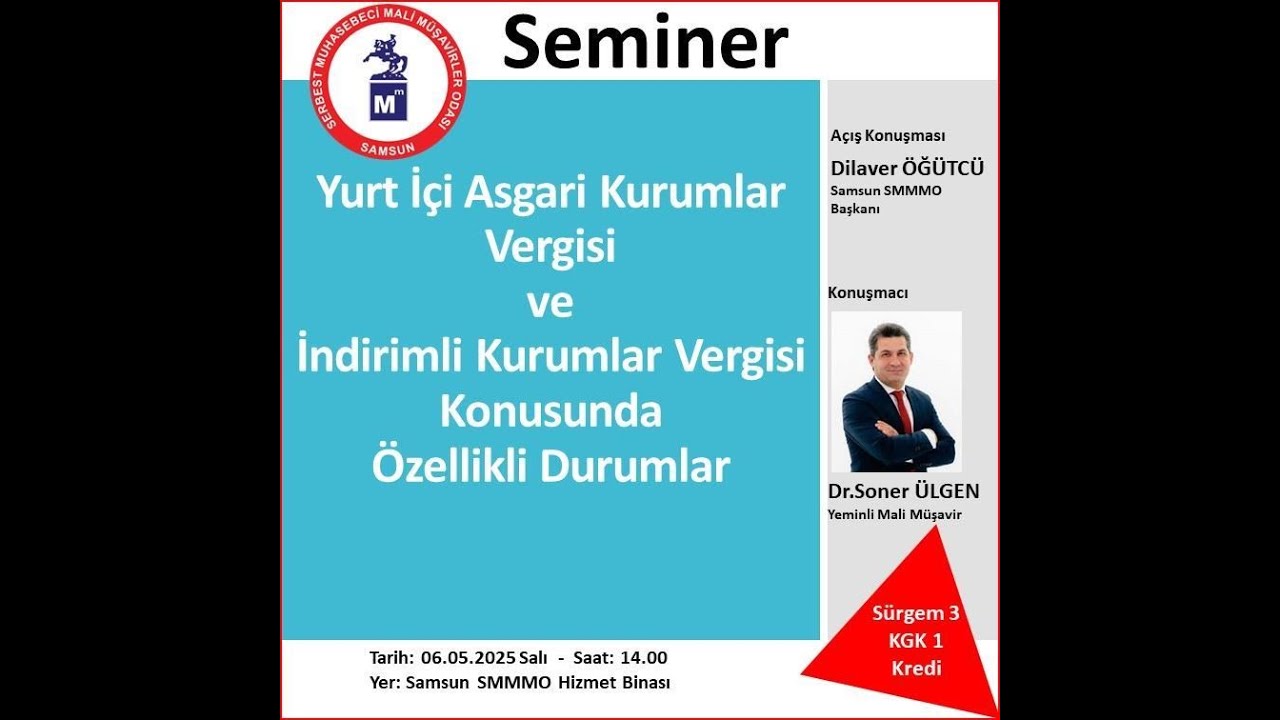 Yurt İçi Asgari Kurumlar Vergisi- İndirimli Kurumlar Vergisi Konusunda Özellikli Durumlar.06.05.2025
